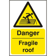 Bsafe Danger Fragile Roof Sign White/Yellow